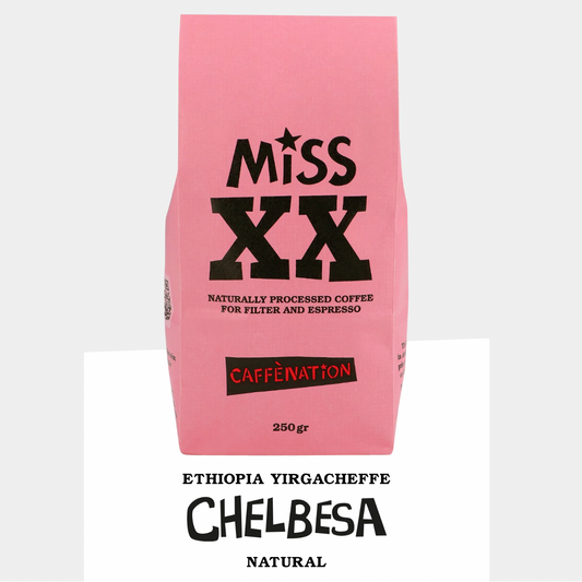 Miss XX Filter/Espresso - Ethiopia CHELBESA Natural