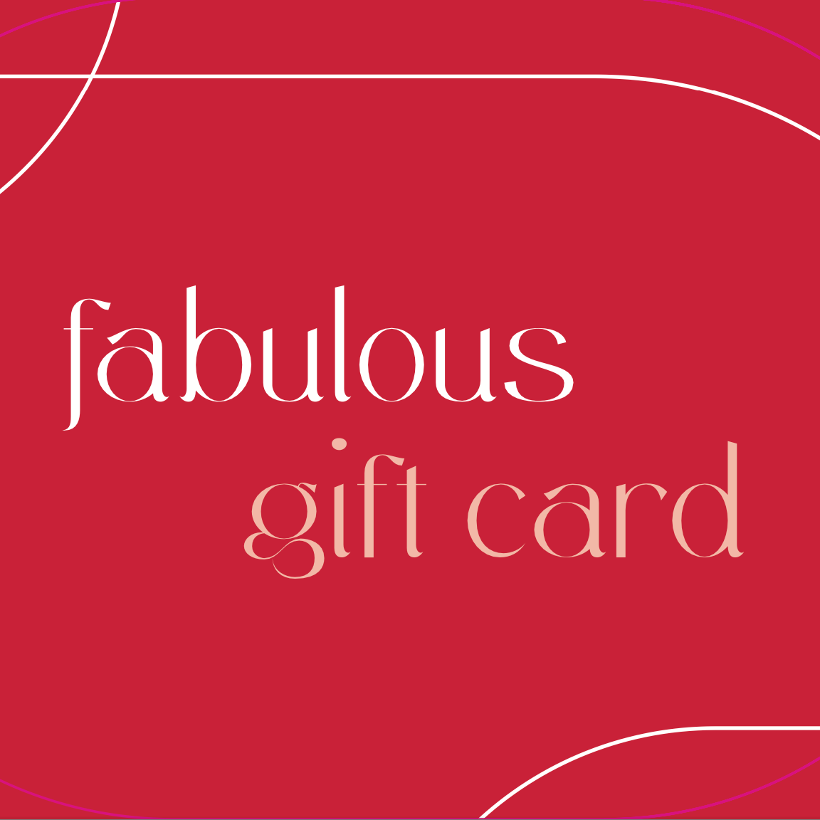 Fabulous Gift Card